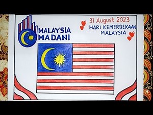 Cara Melukis Poster Kemerdekaan Malaysia - Poster Hari Merdeka Malaysia - MALAYSIA MADANI 2023