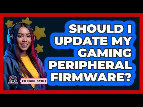 Should I Update My Gaming Peripheral Firmware?
