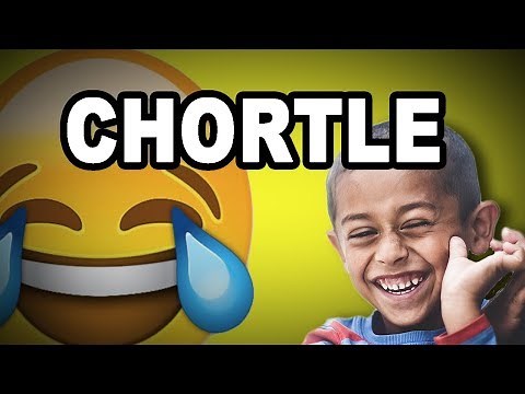 Learn English Words: CHORTLE - Meaning, Vocabulary with Pictures and Examples