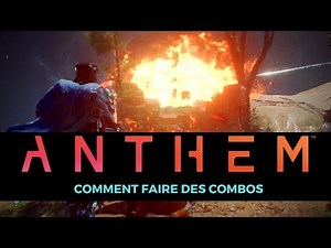 [FR] Anthem Tutorial: How to make combos