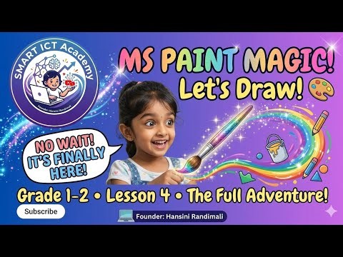 ​🌈 No More Wait! Let’s Paint Together! MS Paint for Kids 🎨 (Grade 1-2 • Lesson 4)