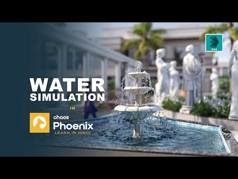 Best Tutorial For water simulation in Chaos Phoenix FD | 3ds Max | Corona render | Hindi tutorial