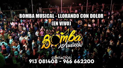 Bomba Musical - llorando de dolor | en vivo Cont. 913081408 - 966662200 WhatsApp : https://wa.me/qr/GLYMK6CBH7ADK1 ----------------------------------------------------- Amenizamos todo tipo de eventos... Matrimonios, bautizos, corte de pelos, graduaciónes, cumpleaños, compromisos privados , otros... ------------------------------------------------------ Alquiler de sonidos y luces, pantallas led y filmaciones con transmisión en vivo... #AGRUPACION Bomba Musical #JULIACA_PUNO | Bomba Musical