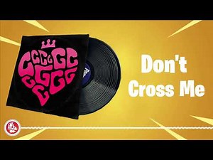 Fortnite - Don't Cross Me - Lobby Music Pack