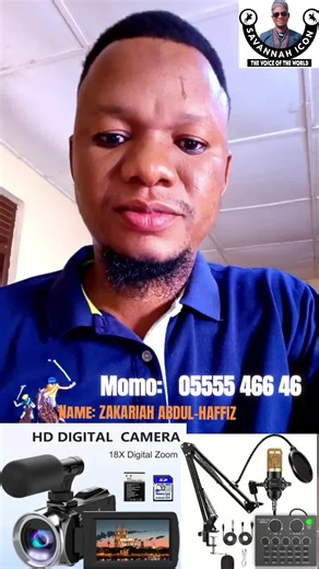 APPEAL FOR FUNDS: We are reaching out to the generous hearts in our community to help us raise funds for the purpose of acquiring a camcorder and starting a podcast that aims to bring awareness and share valuable insights on various topics. If you feel moved to contribute, please send to this Momo number 05555 466 46. The name associated with this appeal is ZAKARIAH ABDUL-HAFFIZ, who is spearheading this initiative with a passionate commitment to making a difference. We sincerely wish for God to