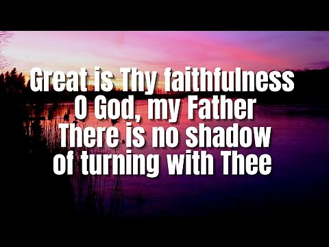 Great Is Thy Faithfulness | Women of Faith