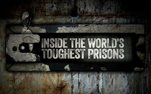 [英语中字][Netflix纪录片]深入全球最难熬的监狱 第二季 Inside the World's Toughest Prisons Season 2