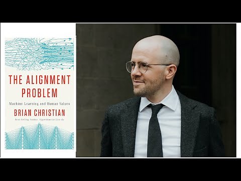The Alignment Problem, Brian Christian