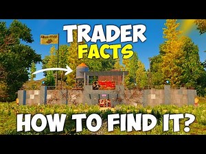 7 Days To Die: Trader Facts & How to Find it | Easy Tutorial