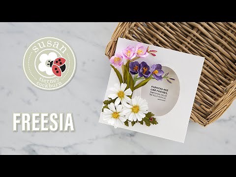 Spellbinders Freesia by Susan Tierney-Cockburn How-To