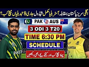 Pakistan vs Australia Next series Full schedule 2025 | Time and Date | Playing 11 and Schedule