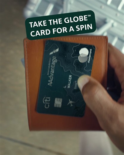 The new Citi® / AAdvantage® Globe™ card puts the path to the globe in your pocket, turning your travel style into the new standard. And, for a limited time, earn 90,000 AAdvantage® bonus miles after qualifying purchases. https://on.citi/4oyFftN | Citibank US