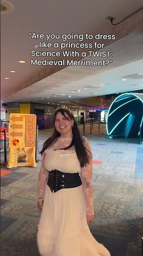 THIS FRIDAY—Science With A TWIST: Medieval Merriment
