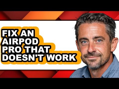 How to Fix an Airpod Pro That Doesn't Work (updated)