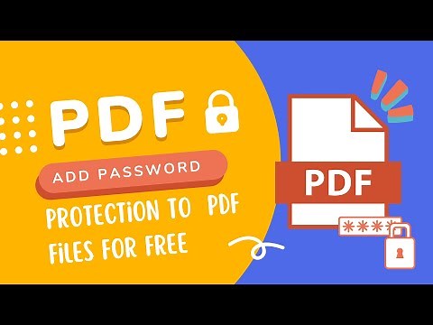 🔒 How To Add Password Protection To PDF Files For Free? No Software Downloads Needed