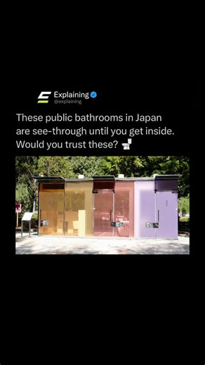 Explaining on Instagram: "In Japan, some public bathrooms are designed to be completely see through until you step inside. 🚻🇯🇵 These toilets use special smart glass that stays transparent when empty, allowing people to check cleanliness and safety at a glance. Once the door is locked, the glass instantly turns opaque, giving full privacy. 🔒 The project was introduced in Tokyo parks and designed by architect Shigeru Ban to reduce fear, vandalism, and uncertainty around public restrooms. 🧠 It