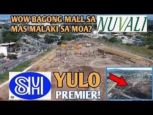 Wow Bagong itinatayong mall sa Nuvali!SM YULO PREMIER ,Mas malaki pa kaya sa MOA?