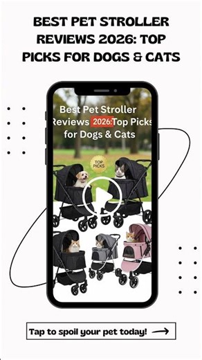 Best Pet Stroller Reviews 2026: Top Picks for Dogs & Cats