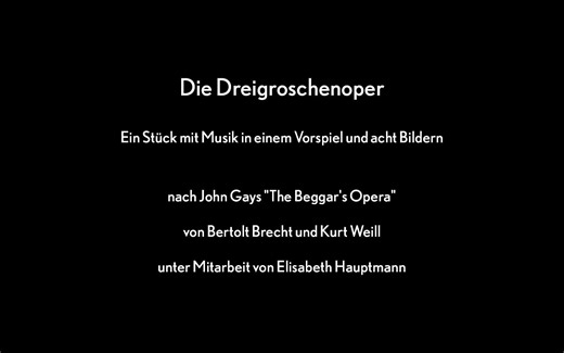 【戏剧/德语】布莱希特：三分钱歌剧（莱比锡剧院）