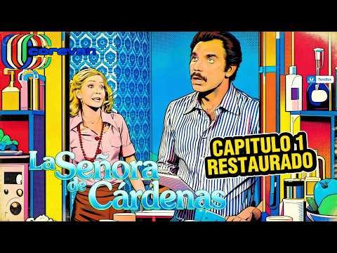 The Lady of Cárdenas (1977) | Chapter 1 Full HD | Doris Wells and Miguelángel Landa