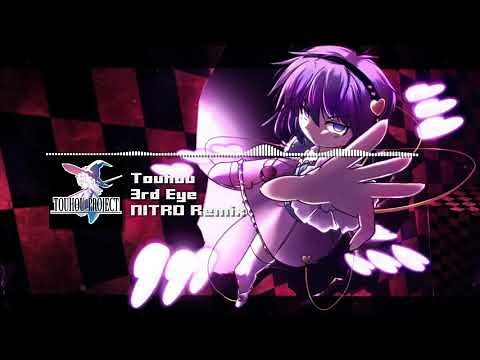 Touhou - "3rd Eye" NITRO Remix