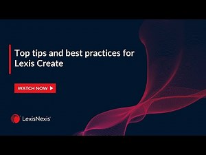 Lexis Create training video July 2024
