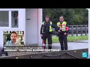 Are Germany's border controls 'the new norm'? Is border-free Schengen Area 'a thing of the past'?