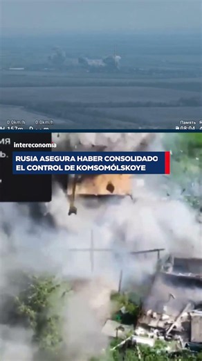 🚨⚔️ Russia claims to have consolidated control of Komsomolskoye