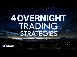 4 Overnight Trading Strategies to Profit by Morning