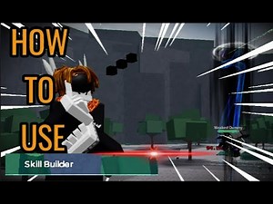 How To Use [Skill Builder] in Roblox | The Strongest Battlegrounds