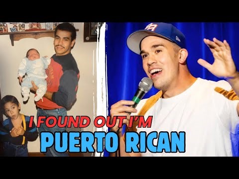 I Found Out I’m Puerto Rican