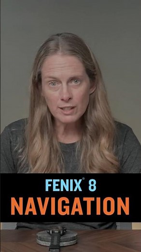 Navigation tips for fenix® 8