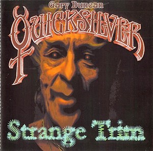 Quicksilver Messenger Service - Strange Trim