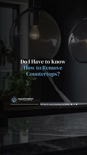 Do I Have to Know How to Remove Countertops?