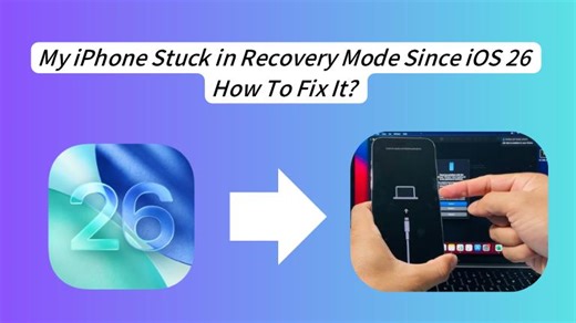 My iPhone Stuck In Recovery Mode Since iOS 26 - How To Fix It?