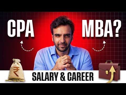 CPA or MBA? Salary, Career Path & Which to Do First