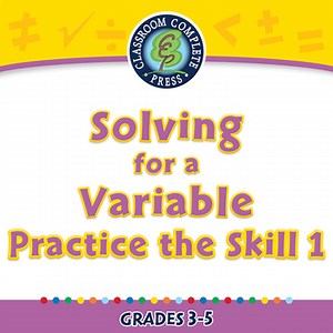 Algebra: Equations - Solving for a Variable - Practice the Skill 1 - PC Gr. 3-5