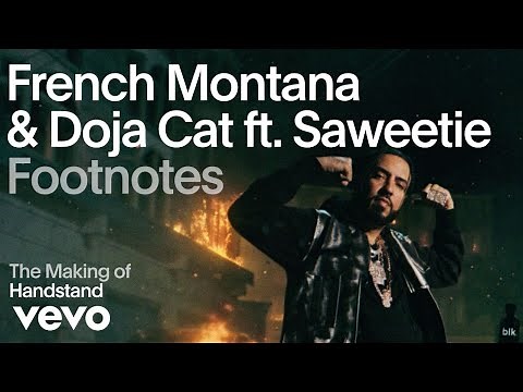 French Montana, Doja Cat - The Making of 'HANDSTAND' (Vevo Footnotes) ft. Saweetie