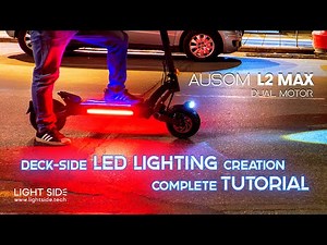 Tutorial - how to add deck-side ambient LED lights to Ausom L2 MAX Dual Motor scooter