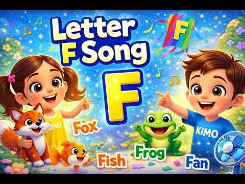Letter F Song for Kids 🦊 | F is for Fox, Fish & Fan | Phonics Alphabet Song