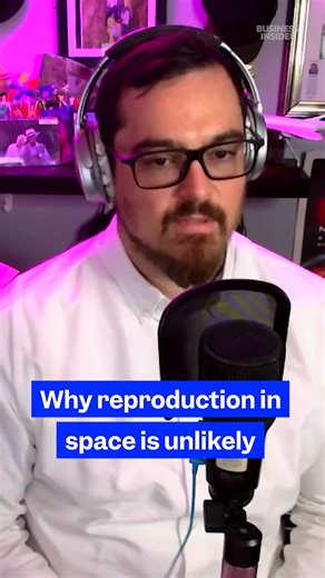 13K views · 31 reactions | Is #pregnancy possible in #space? We talked to an expert to find out. #reproduction | Business Insider | Facebook
