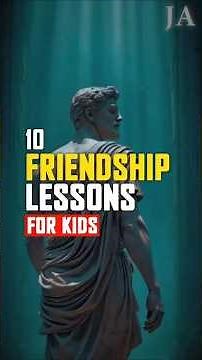 10 Friendship Lessons for Kids