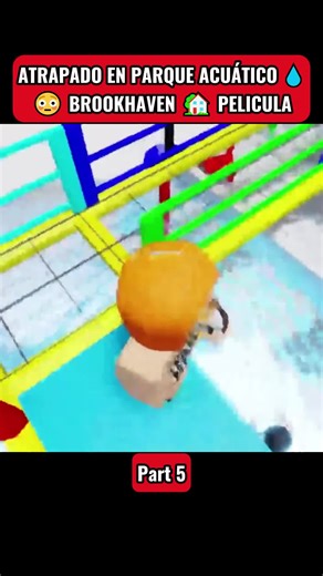 ATRAPADO EN PARQUE ACUÁTICO 💧😳 BROOKHAVEN 🏡 PELICULA#roblox #brookhaven #misterios #series #viral