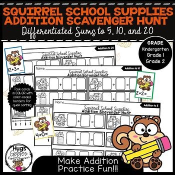 Squirrel School Addition Scavenger Hunt | Differentiated Sums to 5, 10, & 20