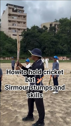 How to Hold a Cricket Bat Coach Tips | Sirmour Stumps and Skills