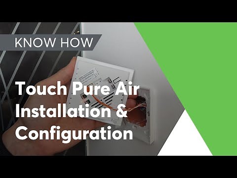Touch Pure Air Gen. 2 - Installation and configuration