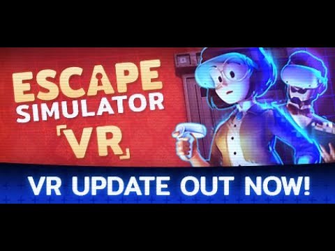 Escape Simulator VR - Free VR Support Now on Steam!
