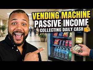 How to Start a Vending Machine Business | From 1 Machine to $10K/Month Vending Business