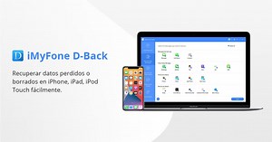 [OFICIAL] iMyFone D-Back: Recuperar datos borrados de iPhone