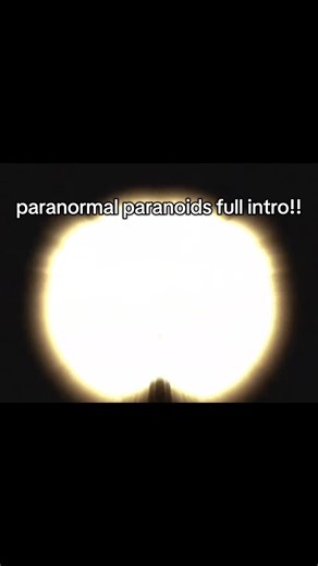 Paranormal Paranoids: Full Intro Episode